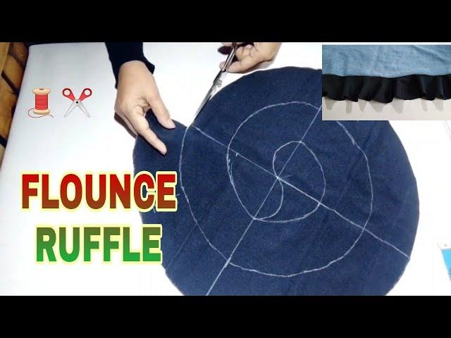 HOW TO MAKE FLOUNCE RUFFLE