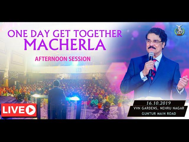 Recorded Live MACHERLA Get Together | 1st Session | Dr Jayapaul