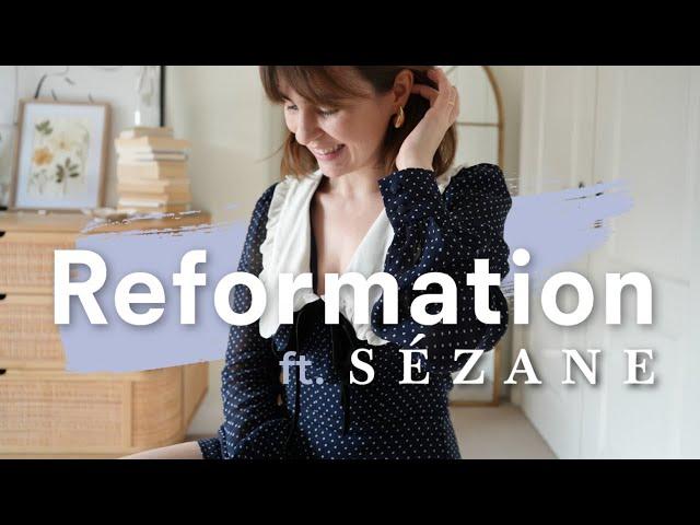 Reformation Haul: Gala Edition ft. Sezane Try-On