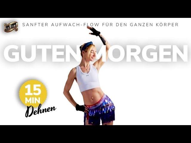 Sport zum Aufwachen, Dehnungs Ritual  Frühsport Aufwach-Flow für den ganzen Körper, Yoga Morgen