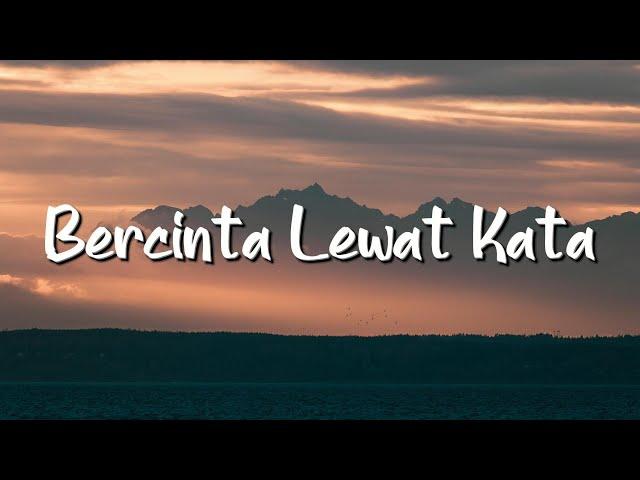 Donne Maula - Bercinta Lewat Kata (Lirik) - Mix Playlist