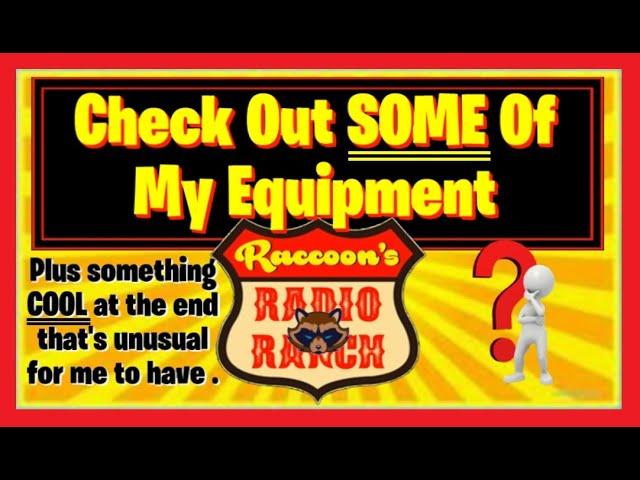 Raccoon's Radio Ranch Setup