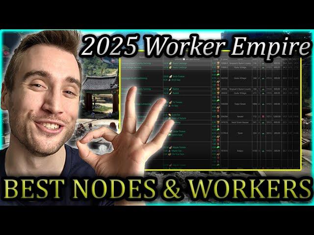 Best Worker Empire in 2025 - Guide For Optimizing Workers and Nodes | BDO Guide