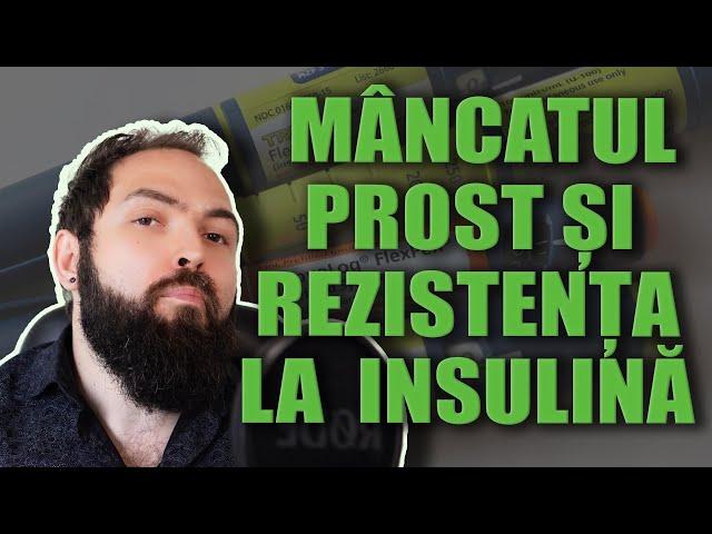 Află CUM mâncatul PROST duce la REZISTENȚĂ LA INSULINĂ și DIABET