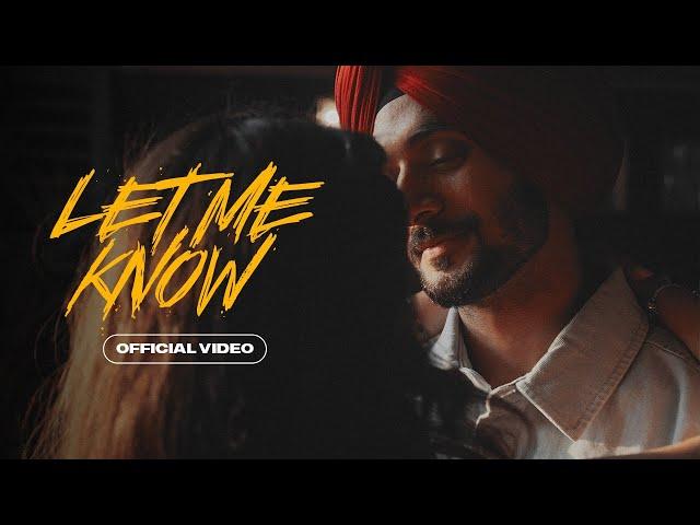 Nirvair Pannu - Let Me Know (Official Video) Mxrci | Juke Dock