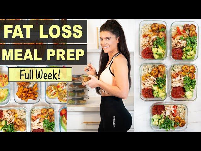 NEW!  SUPER EASY 1 WEEK MEAL PREP FOR WEIGHT LOSS | Healthy Recipes for Fat Loss