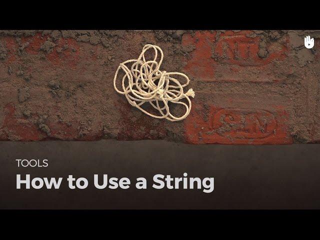 How to Use a String | Masonry