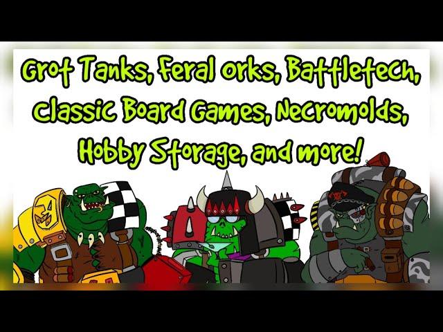 Da Ork Warboss Show Episode 58: 3 Bald(ing) Nobs Talk Hobby Progress, Board Games, Storage and More!