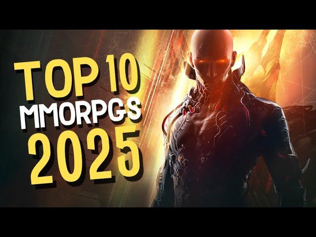 Top 10 BEST MMORPGs to Play In 2025 - RANKED!