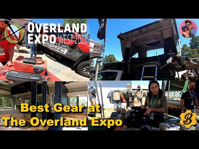 Overland Expo 2022 Best Overland Gear