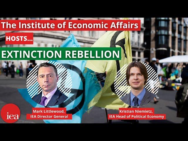 The Institute of Economic Affairs hosts Extinction Rebellion