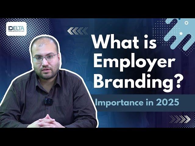 What is Employer Branding? | Importance in 2025