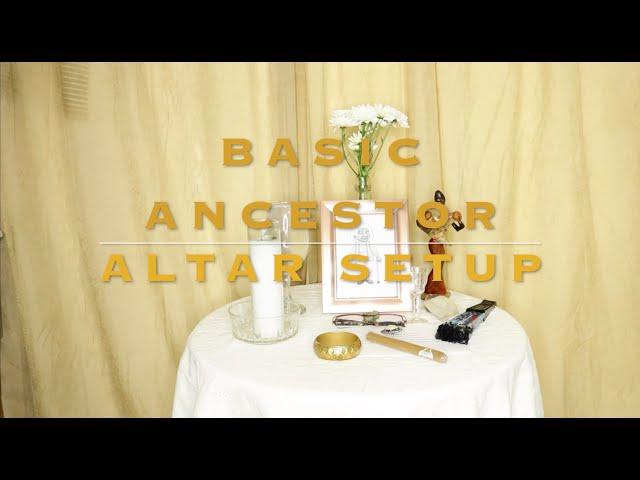 How to Create Ancestor Altar *SIMPLE & EASY*