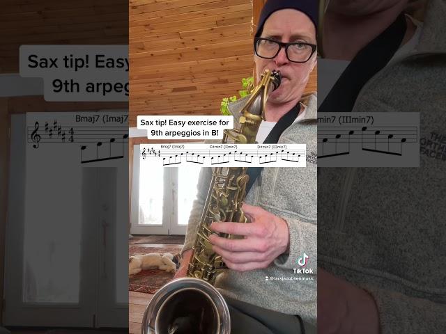 Sax tip! 9th arpeggios in the key of B! #saxophone #teacher #tips