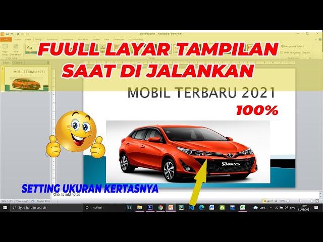 Cara Membuat Tampilan Power Point Full Layar Saat di Jalankan