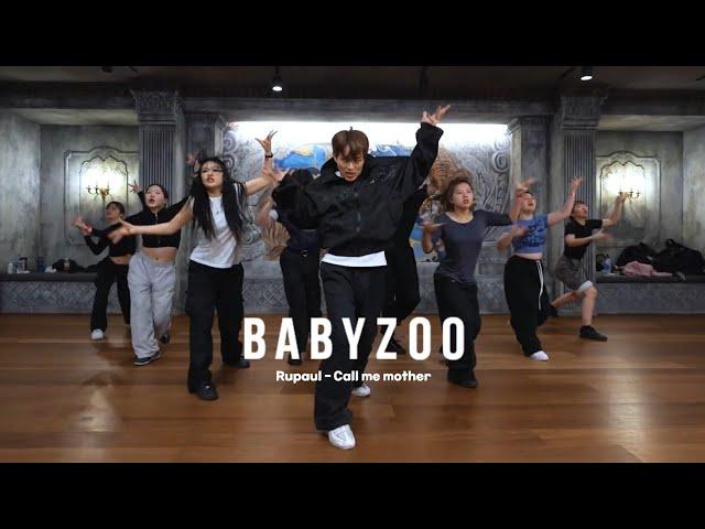 Rapual - Call me mother | BABYZOO Choreography