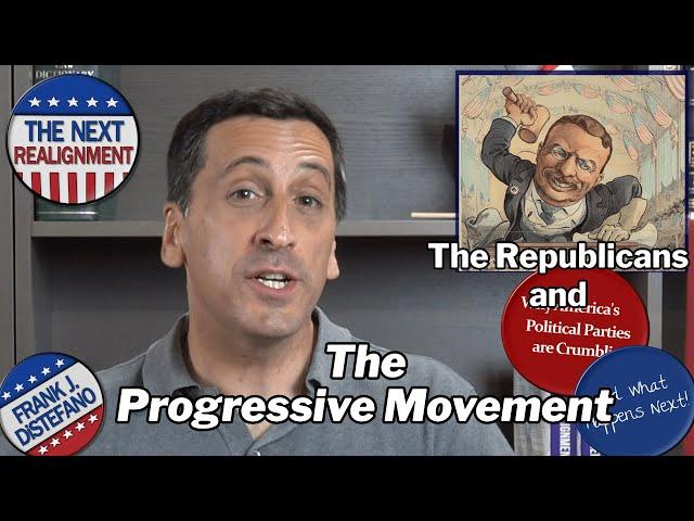 The Historical Progressive Movement and The Republicans | The Rise of Teddy Roosevelt