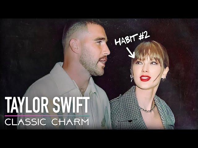 5 Seductive Habits Taylor Swift Used On All Her Boyfriends | Classic Charm