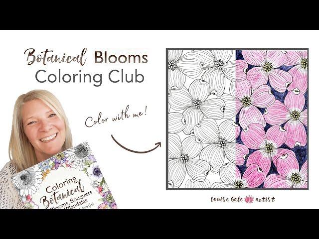 How to Color Botanical Art | Coloring Club | Dogwood Blossom Flower Design | For beginners