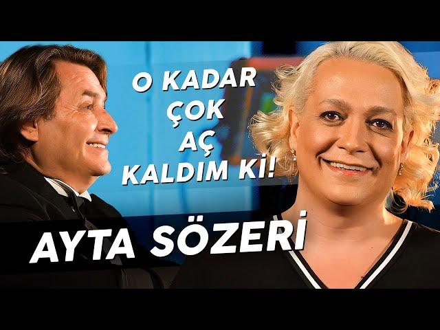 AYTA SÖZERİ "KEŞKE ANNEM BABAM DA BUGÜNLERİMİ GÖRSEYDİ!"