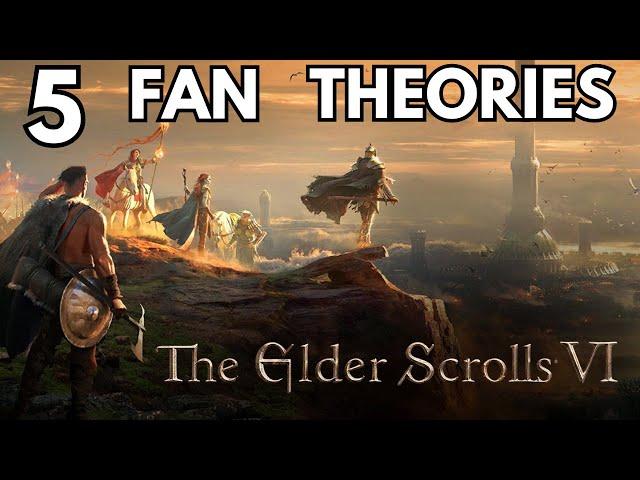 5 Great Fan Theories About The Elder Scrolls 6 EXPLAINED & DISCUSSED