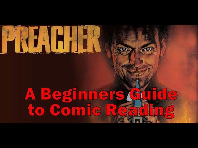 Preacher Comics - A Guide for Noobs