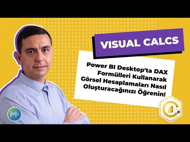 Power BI'da Görsel Hesaplamalar Nasıl Oluşturulur?