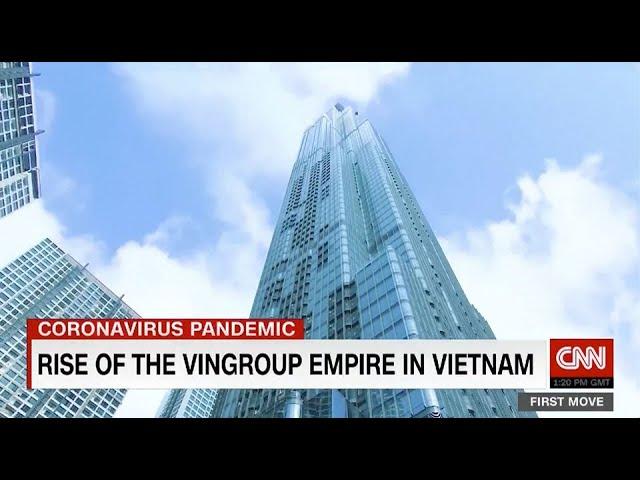 VINGROUP LÊN SÓNG TRỰC TIẾP TRONG CHƯƠNG TRÌNH KINH TẾ HÀNG ĐẦU CNN "FIRST MOVE"