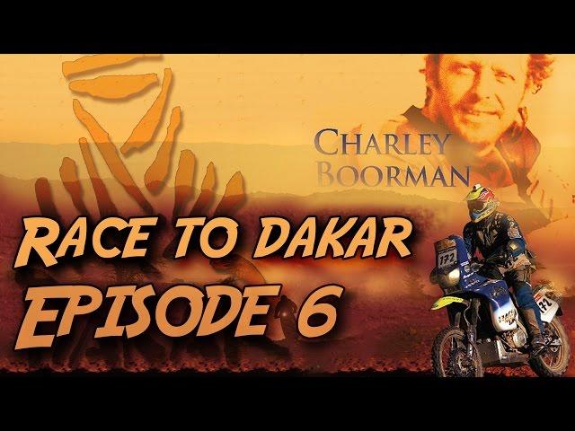 Race to Dakar / Episode 6 HD