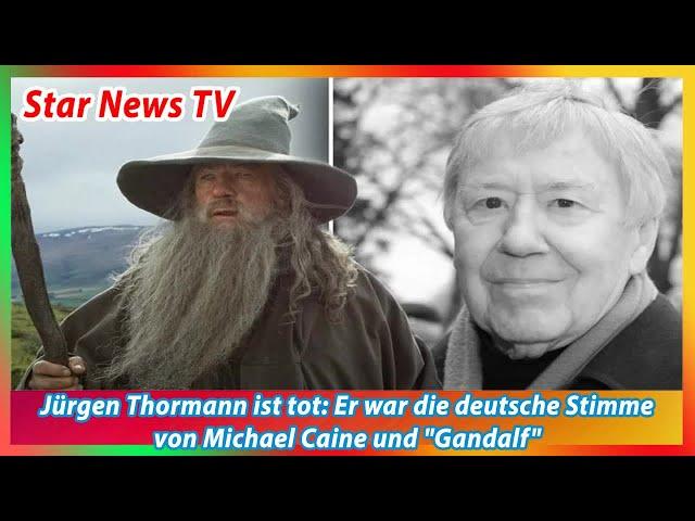 Jürgen Thormann ist tot Er war die deutsche Stimme von Michael Caine und Gandalf