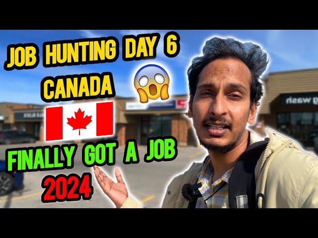 JOB HUNTING IN CANADA DAY - 6  ||  No Jobs in Canada in 2024 ? KYA HE REALITY?