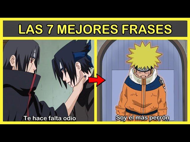 Top 7: Las Frases Más Épicas y Conmovedoras de Naruto.