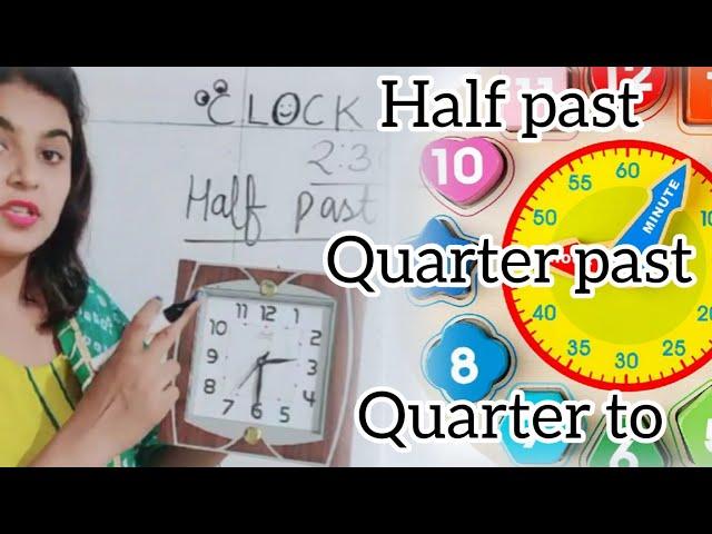 Clock#Half past//Quarter past//Quarter to//Easy learning