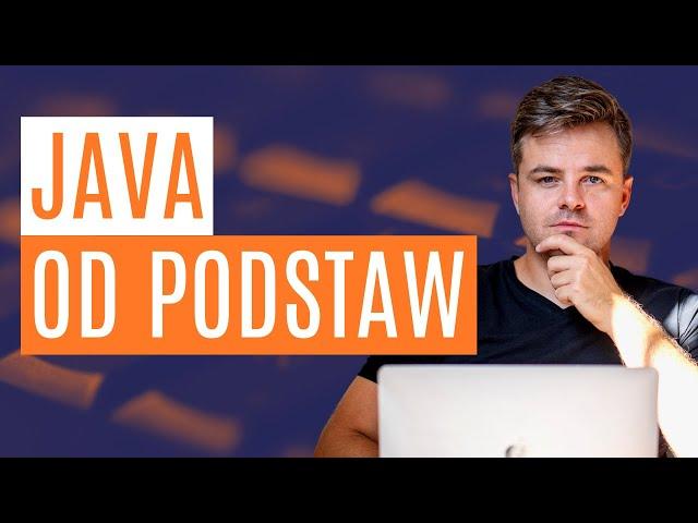 JAVA OD PODSTAW [2024]