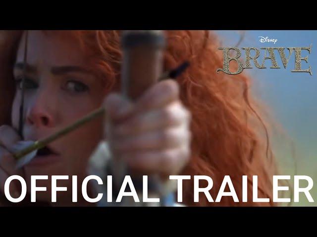 Disney’s Brave (Live-Action Version) Trailer