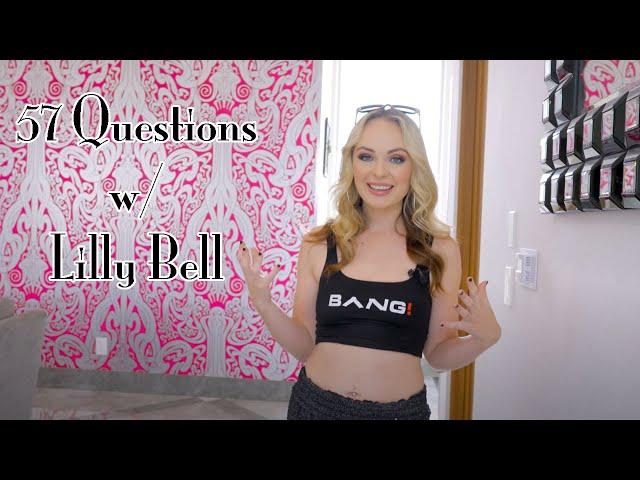 57 Questions with Lilly Bell