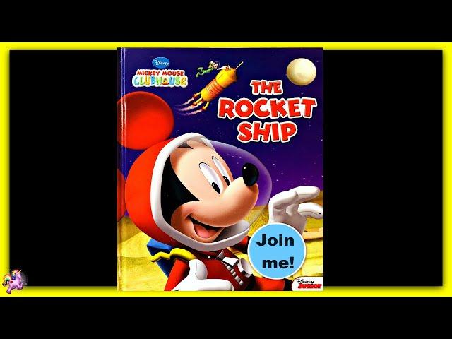 DISNEY MICKEY MOUSE "THE ROCKET SHIP" - Read Aloud - Storybook for kids, children