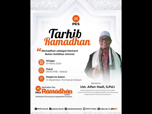 TARHIB RAMADHAN - DPD PKS Kota Pontianak