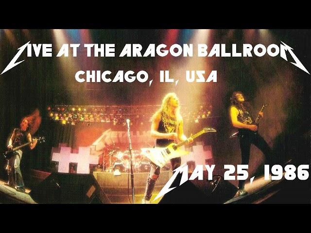 Metallica - Live at The Aragon Ballroom, Chicago, IL, USA (1986) [SBD Audio Only]