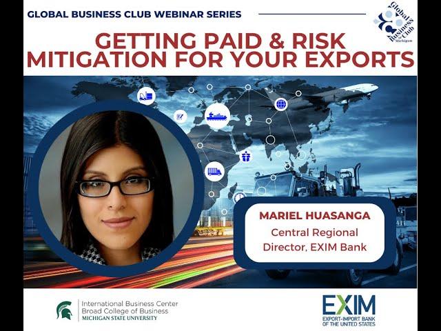 Global Business Club: Getting Paid & Risk Mitigation for Your Exports