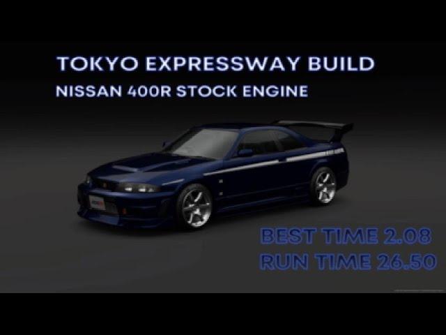 GT7 | 1 54| Good money method Car | Nissan 400R Stock Engine | Tokyo Expressway Build |