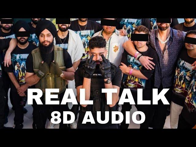 real talk (8d audio) ap dhillon X shinda kahlon