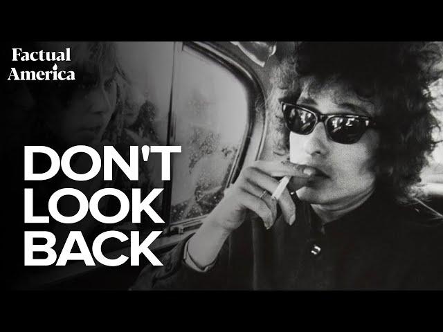 Factual America | Dont Look Back, DA Pennebaker | Ft. Prof. Stella Bruzzi