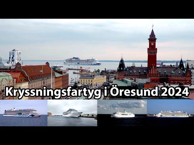 Kryssningsfartyg i Öresund 2024