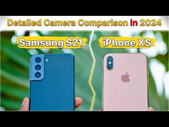 iPhone XS vs Samsung S21 Camera Comparison in 2024 - Shocking 