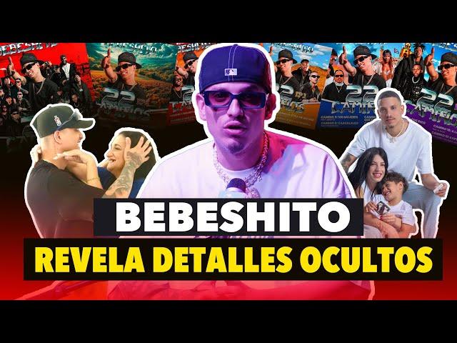 BEBESHITO habla sin CENSURAS | 22 CAMINOS | Primera entrevista en 6 Meses | El Show  CAP. 55