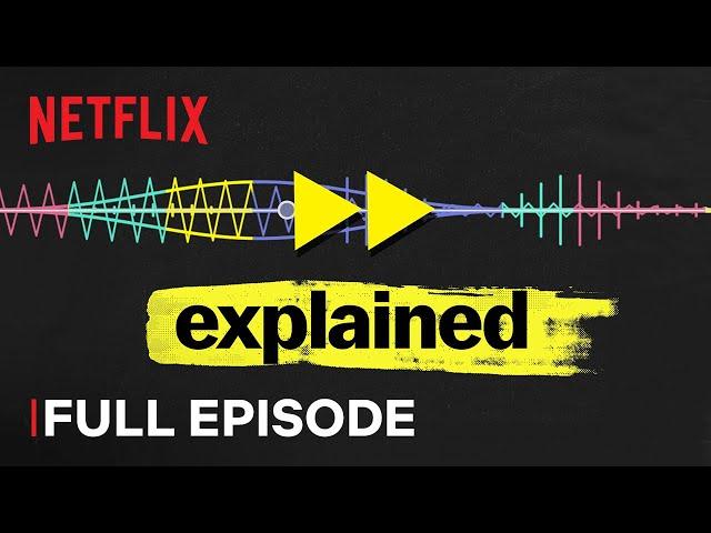 Explained | Music | FULL EPISODE | Netflix