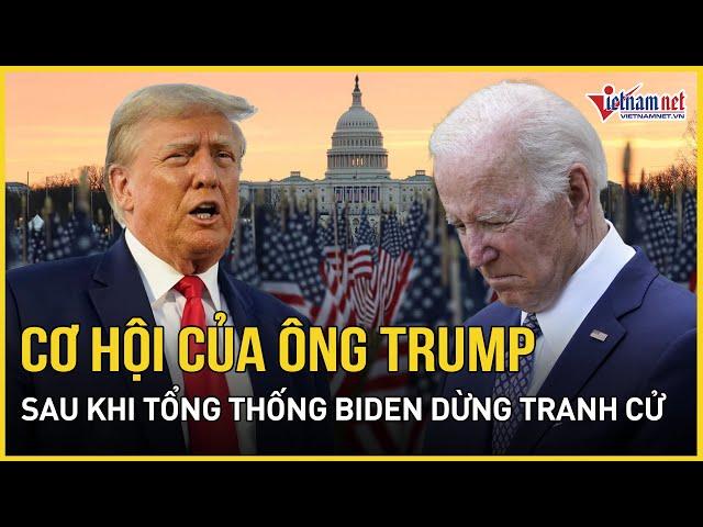 Bất ngờ cơ hội chiến thắng của ông Trump thay đổi sau khi Tổng thống Biden dừng tranh cử