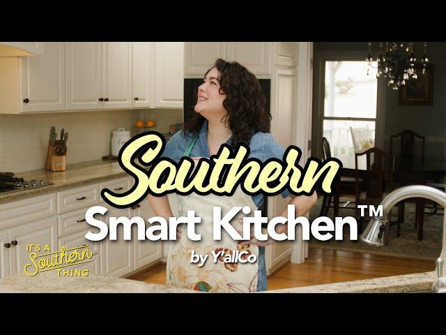 The Southern Smart Kitchen