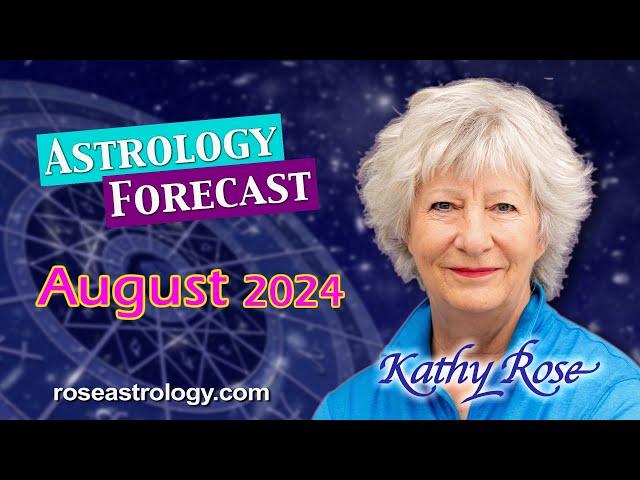 August 2024 Astrology Forecast